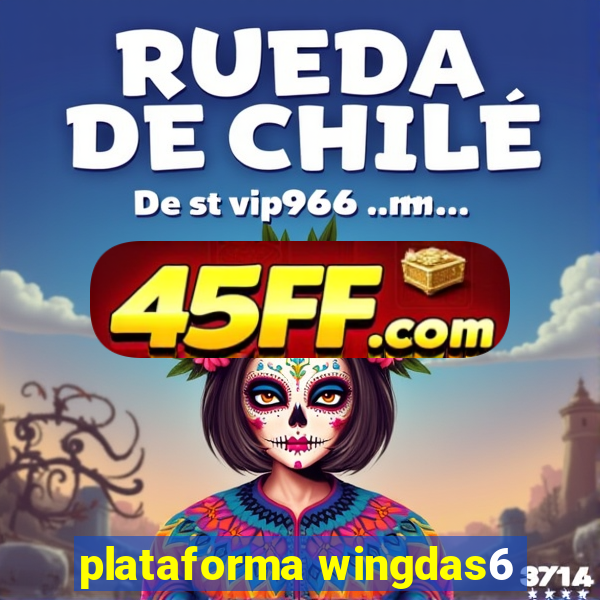 plataforma wingdas6